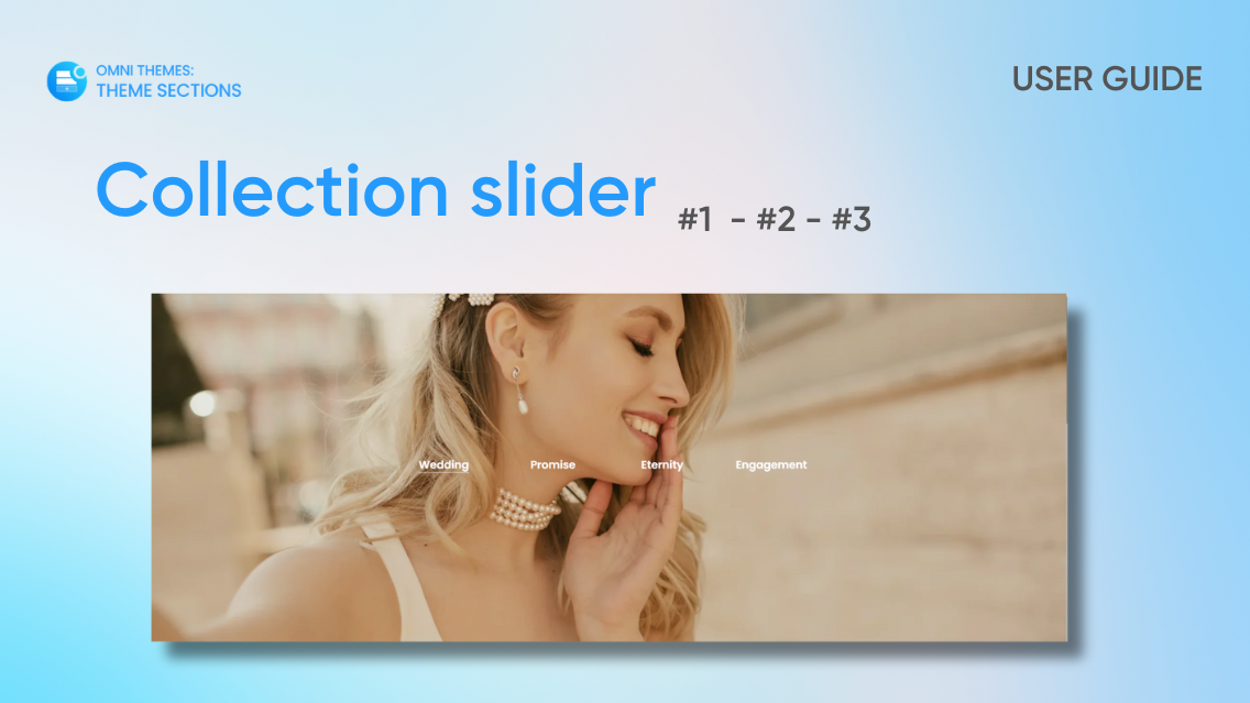 Collection slider