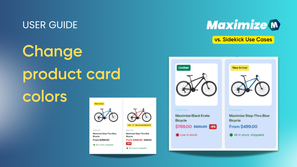 Maximize vs. Sidekick: Change the product card colors
