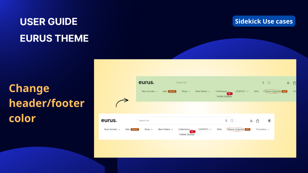Eurus vs. Sidekick: Change the Header / Footer colors